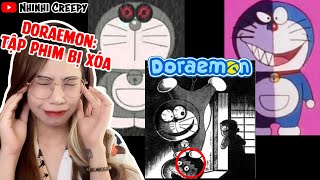 Tập Phim Doraemon Bị Xóa | NhinhiCreepy