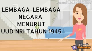 Lembaga-lembaga Negara Menurut UUD NRI Tahun 1945