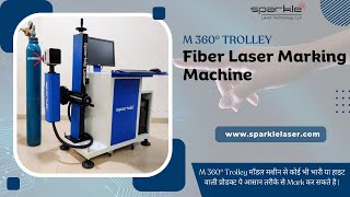 Trolly Type Laser Marking Machine | Movable Laser Marking | M 360° Fiber Laser Marking Machine