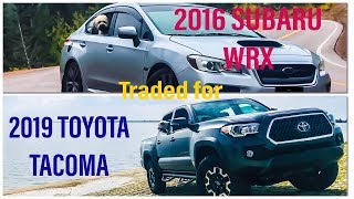 TOYOTA MILITARY REBATE 2016 WRX trade for 2019 TACOMA TRD OFF-ROAD