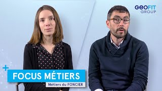 Focus métiers ► Assistance Foncière & Service Foncier