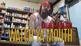 Watch Ya Mouth - Dir. By @DirectorStarrMazi