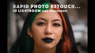 Rapid Photo Touch Ups in LightRoom