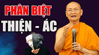 Làm Sao Phân Biệt Được Thiện Và Ác? | Thiền Sư Viên Minh (Bài Giảng Hay)