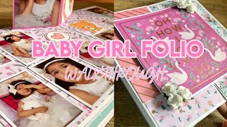 BABY GIRL FOLIO WALKTHROUGH WITH PICTURES | Scrapbook Walkthrough | Folio Walkthrough