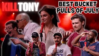 The BEST Bucket Pulls on Kill Tony - JULY