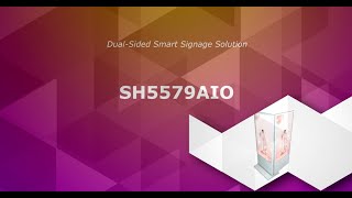 Dual-Sided Smart Signage Solution SH5579AIO