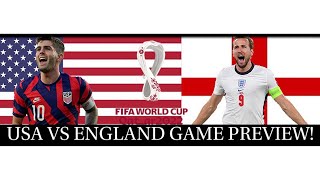 ENGLAND VS USA World Cup matchup preview/prediction!