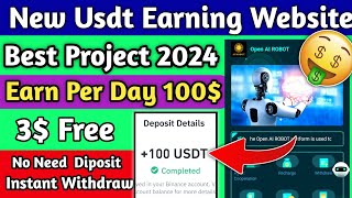 New Usdt Earning Site Usd Mining Site 2024 Best Investment Usdt Earning Website