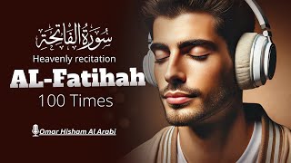 Surah Al-Fatihah | A Heartwarming and Melodious Quran Recitation | Omor hisham al Arabi