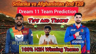 SL vs Afg 2nd T20 Dream11 predictions👍 | Sl vs Afg 2nd T20  Tips & Tricks💯 | #srilanka #afghanistan