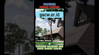 PROGRAM RUMAH TAHFIZ YAYASAN GERAKAN AKU CINTA WAKAF, GACW