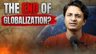 Is Globalization Dead? The Truth Behind the Headlines | The world, simplified