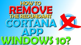 ❌ How To Remove Redundant Cortana From Windows 10 ❌