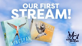 OUR FIRST STREAM! Wingspan & Oceania Expansion!