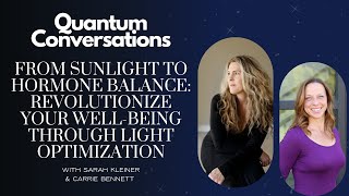 From Sunlight to Hormone Balance: Revolutionize Your Well-Being through Light Optimization