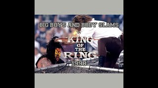 Episode 10: WWF King of the Ring 19978