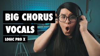 Make your VOCALS SOUND BIG! - [Logic Pro X]