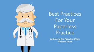 Best Practices For Your Paperless Practice