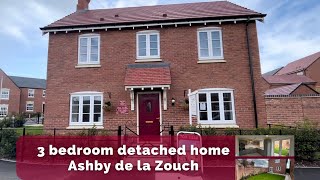 FINAL HOME REMAINING - 3 bedroom detached home in Ashby de la Zouch