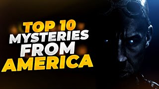 10 Mysteries From  American South