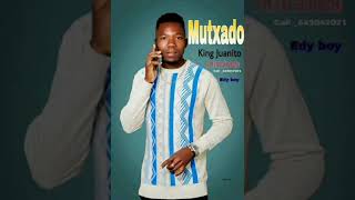 King __Juanito_titulo__Mutxado💃 (Official Audio