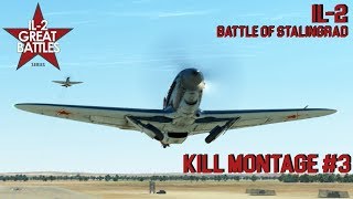 IL-2 Battle of Stalingrad | Yak-1b | Multiplayer Kill Montage #3