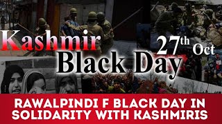 Rawalpindi Observes Black Day in Solidarity with Kashmiris