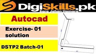 Autocad exercise 1 DSTP2.0 batch 1 digiskills solution / Digiskills solved exercise of autocad dstp2