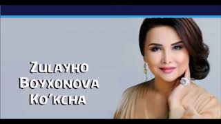 Zulayho Boyxonova - Ko'kcha | Зулаыхо Боыхонова - Коькча (music version)