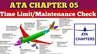 ATA 05 | Time limit/ Maintenance Check | Explained in English