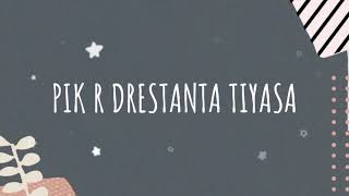 Pik Remaja Drestanta Tiyasa