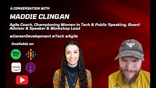 S6 E5 Maddie Clingan - Women in Tech & Data Driven Continuous Improvement