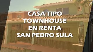 Casa Tipo Townhouse en Renta en San Pedro Sula Honduras