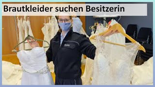 Polizei beschlagnahmt 100 Brautkleider - Nun auf der Suche nach EigentümerInnen