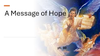 THE LAST GENERATION “A Message of Hope" pt.80 Evangelist: Richard Gonzales Jr