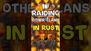 Destroying other Clans in Rust!😂😂🔥🔥 #funnymoments #rust #shorts #raiding #gaming