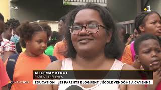 Guyane mars 2022 problèmes collège Saint Laurent et Vendôme Cayenne