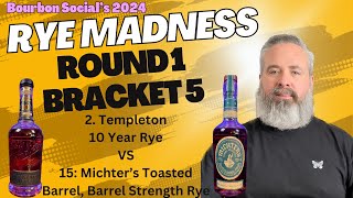 Bourbon Social’s 2024 Rye Madness: Round 1 - Bracket 5