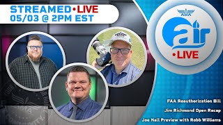 AMA Air // FAA Reauthorization Bill - Joe Nall Week Preview with Robb Williams