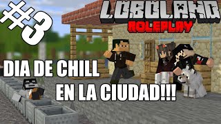 Loboland #3 || Visitantes inesperados