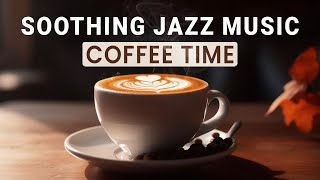 Smooth Coffee Jazz Music to Energize Your Morning