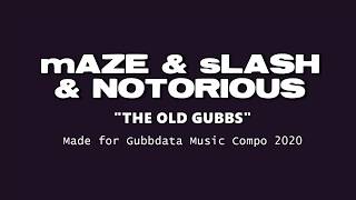 Amiga Chiptune: Slash&mAZE&Notorious - The Old Gubbs