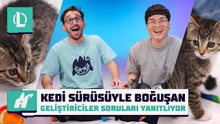 Kedi Sürüsüyle Boğuşan Geliştiriciler Soruları Yanıtlıyor | League of Legends