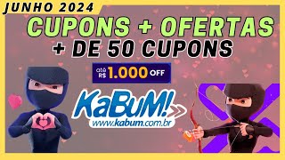 Cupom Kabum Junho 2024/Até R$1000 Off/Cupom Kabum 2024