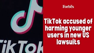 TikTok accused of harming younger users in new US lawsuits