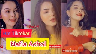 Nafia Achol Tiktok || Trending || New Tiktok Video's || @nafia_Achol || TIKTOK BANGLA || part-4