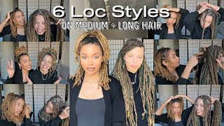 6 Styles on Medium and Long Locs | Ft. My Big Sister @FullMetalRo