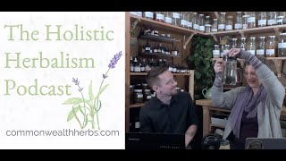 Grow Your Own Herbs | The Holistic Herbalism Podcast