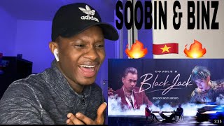 African React To SOOBIN & Binz (Double B) - BlackJack Ft GOKU (Official Video) 🔥 🇻🇳